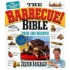 Pig Out Publications Salts Barbecue Bible, Raichlen
