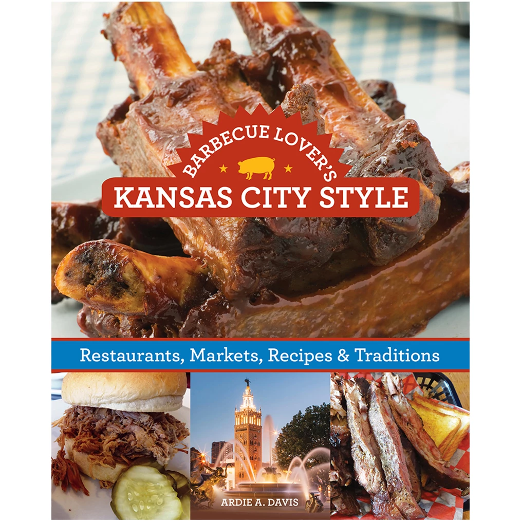 Pig Out Publications Barbecue Lover's Kansas City Style Cookbook by Ardie Davis | BBQ Recipes, Tips & Techniques 1 Pig Out Publications Barbecue Lover's Kansas City Style By Ardie Davis