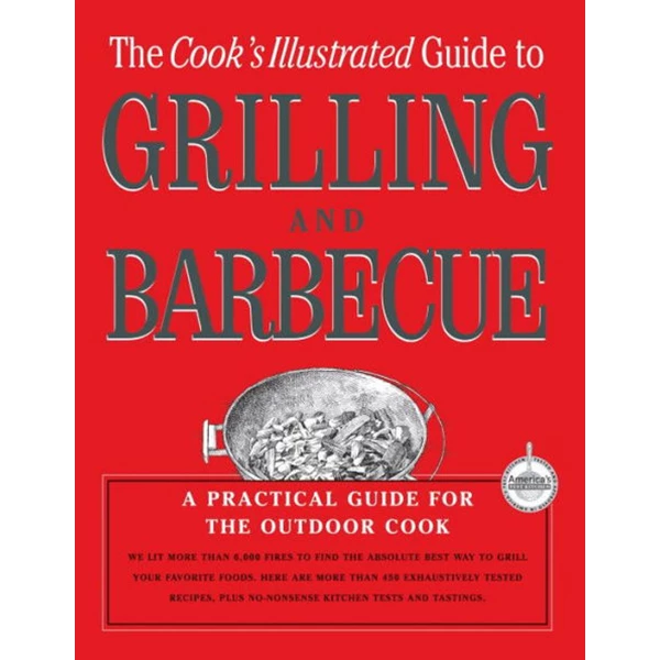 Pig Out Publications Cook's Illustrated Guide To Grilling And Barbecue: A Practical Guide For The Outdoor Cook Salts | BBQ Seasonings & Rubs 1 Pig Out Publications Cook's Illustrated Guide To Grilling And Barbecue: A Practical Guide For The Outdoor Cook Salts