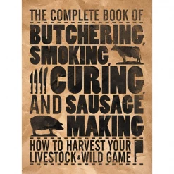 Pig Out Publications Salts Complete Book Of Butchering, Smoking, Curing, And Sausage Making By Philip Hasheider